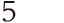 5